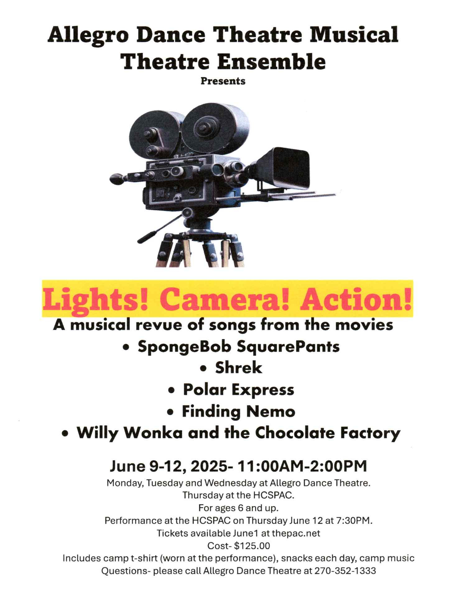 Flyer for Musical Theatre performance titled Lights, Camera, Action! to be performed June 12, 2025 at 7:30 PM at the Hardin County School Performing Arts Center.